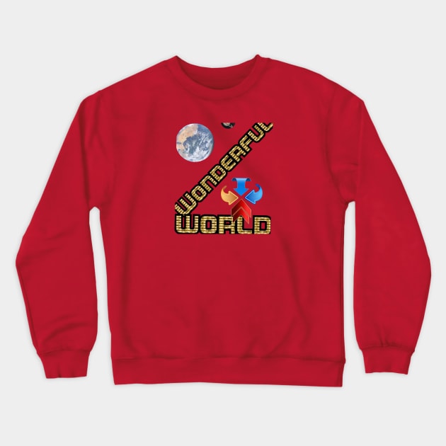 Wonderful world Crewneck Sweatshirt by Dilhani